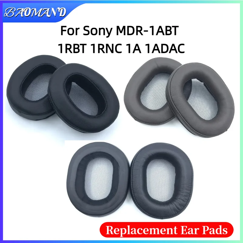 

Ear Pads For Sony MDR-1ABT 1RBT 1RNC 1A 1ADAC Headphones Headset Replacement Ear Pads Cups Earpad Memory Foam Cushions