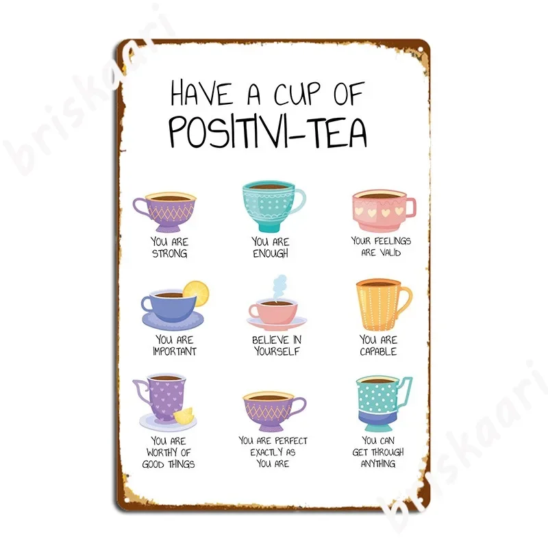 Positivi Tea Positivity Print Mental Health Therapy Poster Poster Metal Plaque Club Bar Funny Plaques Tin Sign Posters