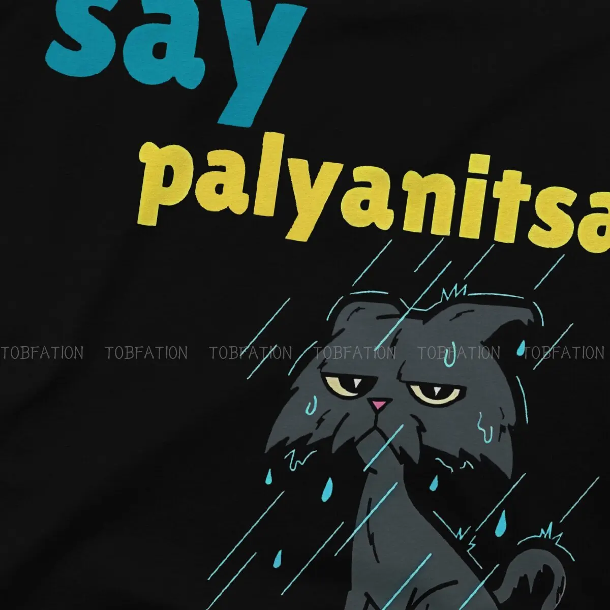 Say Palyanitsa Cat Ukrainian T Shirt Vintage Teenager Grunge Oversized Crewneck TShirt Top sell  Harajuku Men\'s Short Sleeve