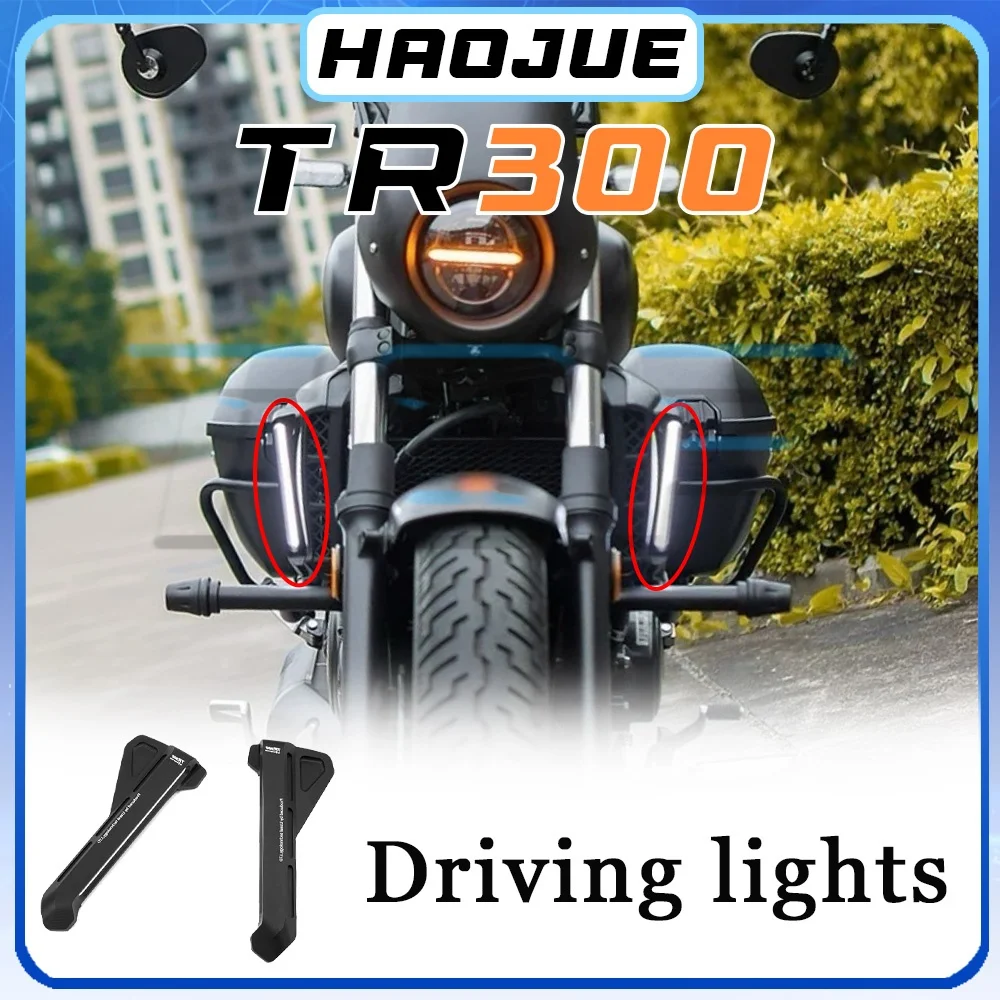 Driving lights decorative items HAOJUE TR300 daytime running light 300tr tr300