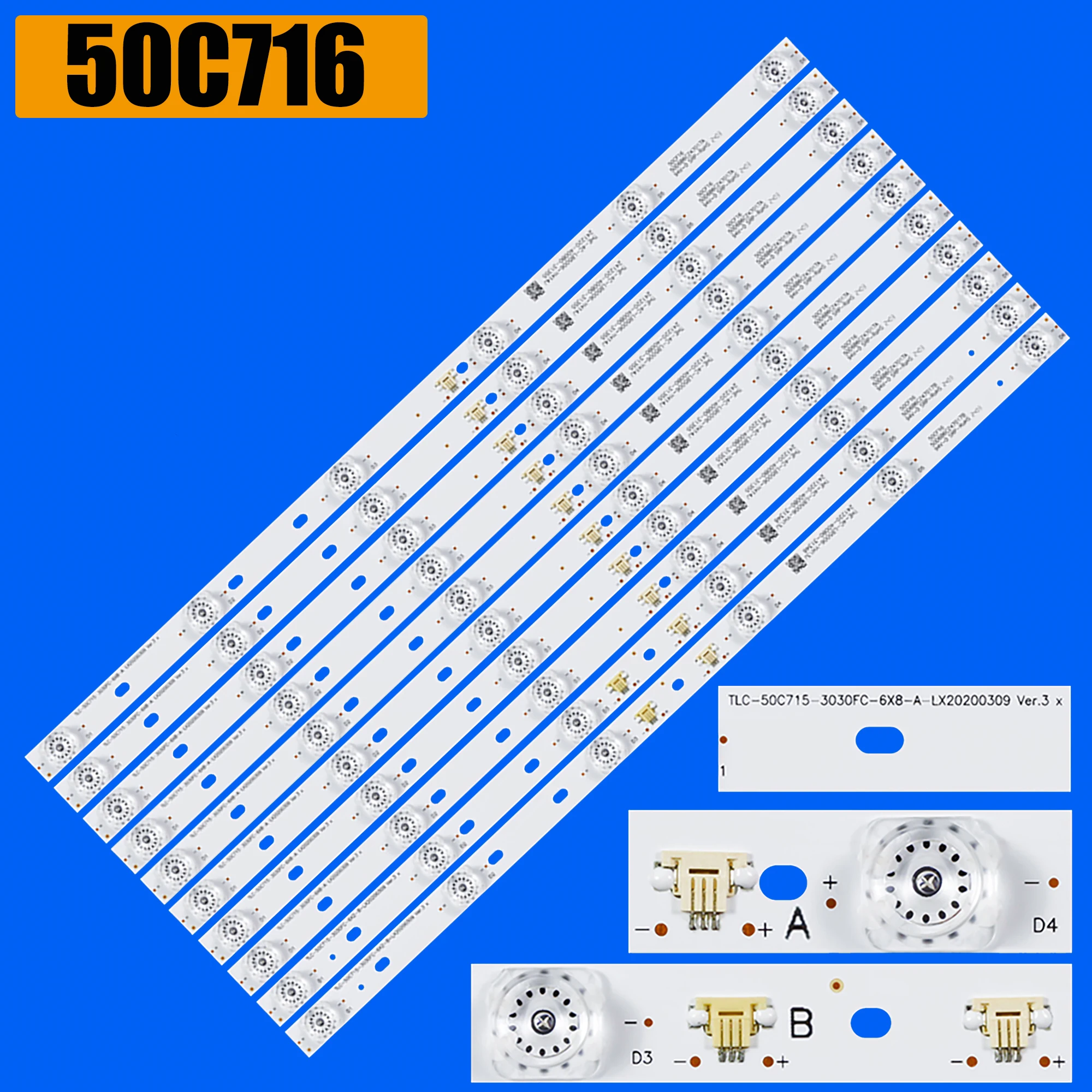 LED Backlight Strip For 50C715 50C716 TCL-50C715-3030FC-6X8-A-LX20200309 Ver.3 50D6B6CZ47017B 4C-LB5006-YH16J 4C-LB5006-YH15J