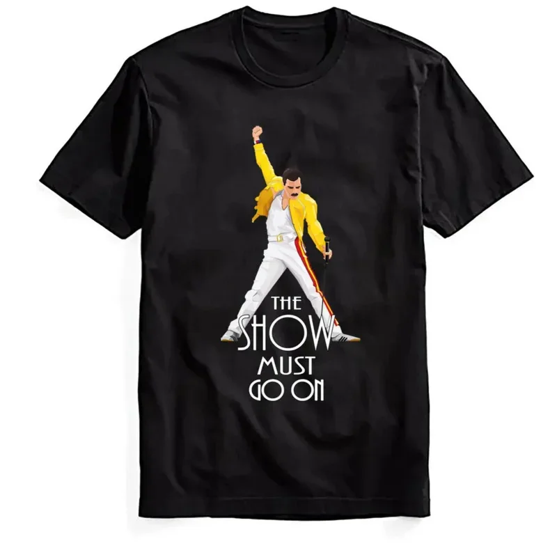 Muss die Show weitergehen. Freddie Quecksilber klassisches T-Shirt 100% Baumwolle O-Ausschnitt Sommer Kurzarm lässig Herren T-Shirt Größe S-3XL