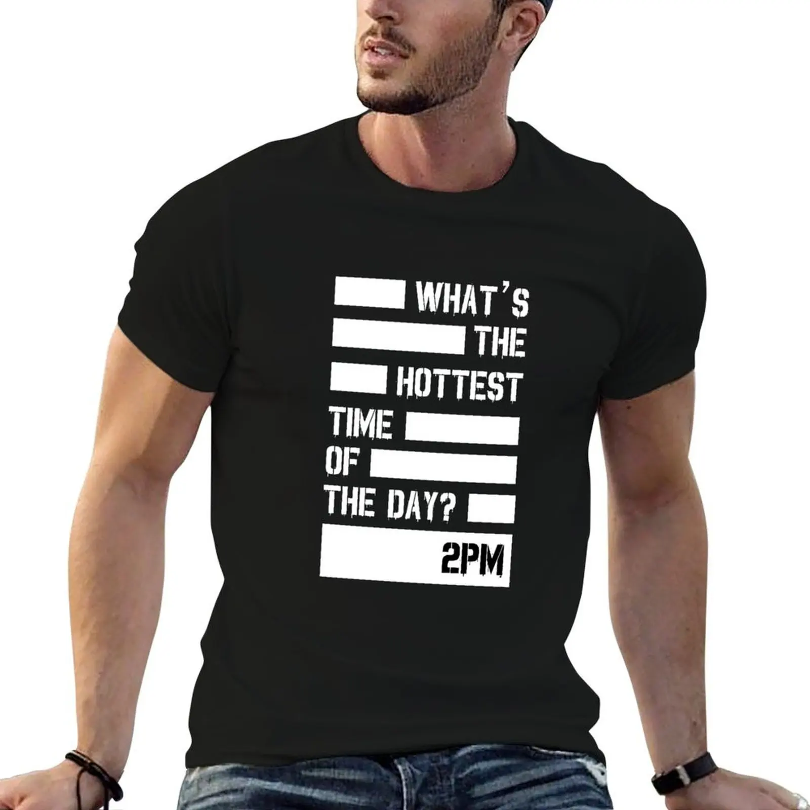 

2pm Hottest time of the day T-Shirt t shirts for man cotton soft man t shirts for men t shirt personalised T-shirt