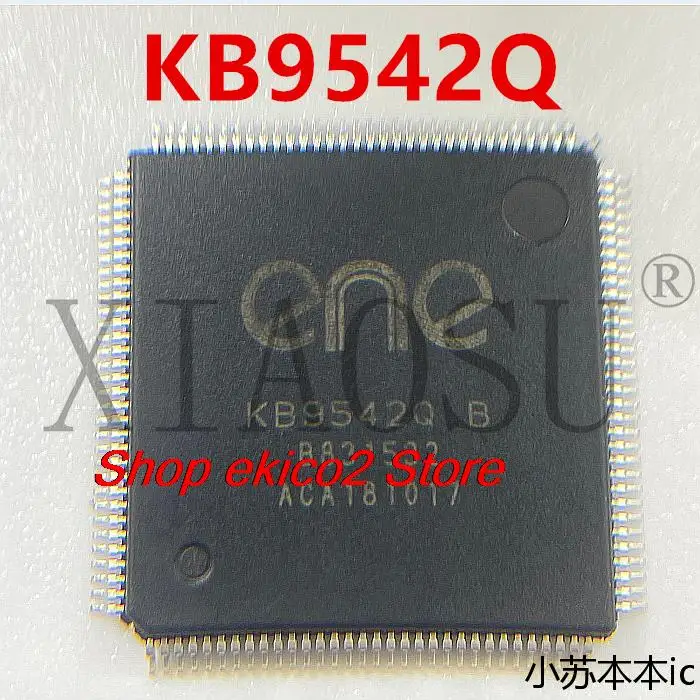 

Original stock KB9542Q B C E KB9542Q E KB9542Q C IO QFP-128