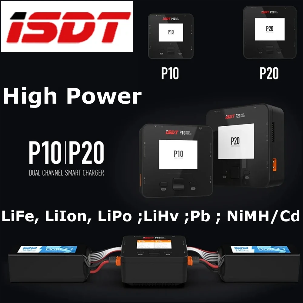 ISDT P10 / P20 High Power Dual Channel Smart Balance Charger Lilon LiPo LiHV NiMH Lipo Battery Fast Charger Parallel Charging