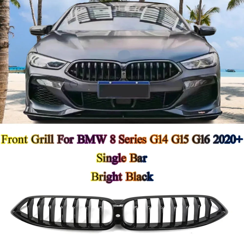 

Front Bumper Kidney Replacement Grille Grill For BMW 8 Series G14 G15 G16 2020+ Racing Sport Style Auto Accessories