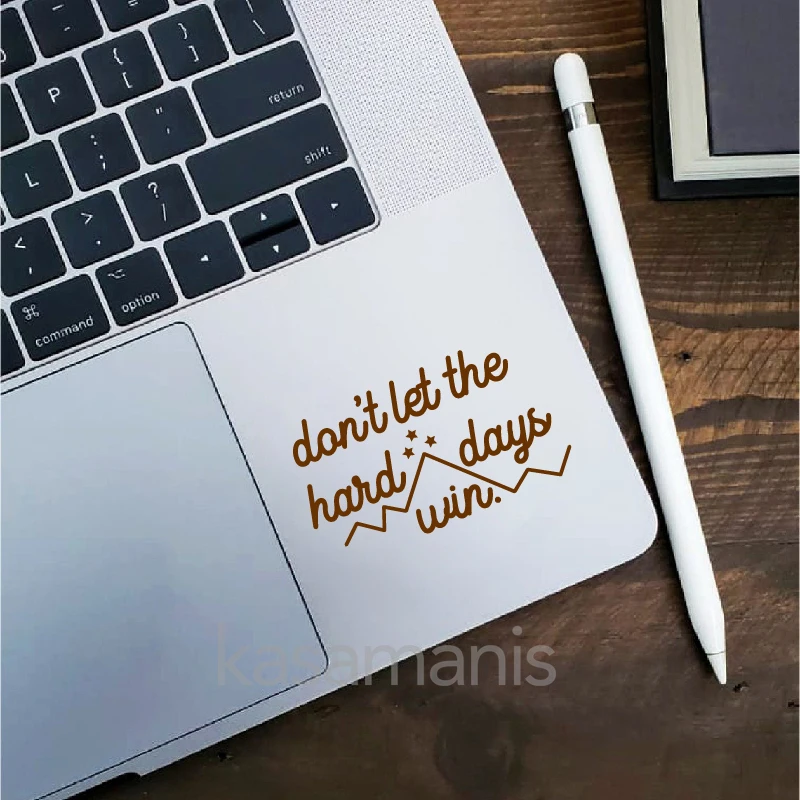 ACOTAR Decal Don't Let The Hard Days Win Vinyl Laptop Sticker, ACOWAR Inspired Quote Decals For Car Window, ACOMAF Bookish Gift