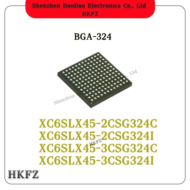 

XC6SLX45-2CSG324C XC6SLX45-2CSG324I XC6SLX45-3CSG324C XC6SLX45-3CSG324I BGA-324 Programmable logic chip IC new original