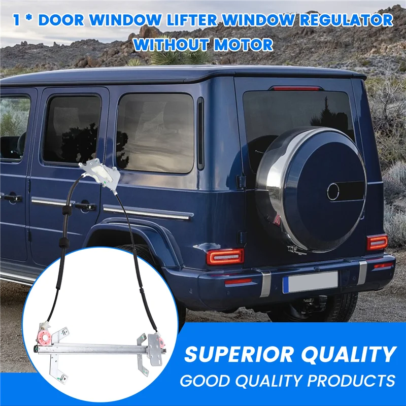 

A85E-Car Rear Door Window Regulator Without Motor For Mercedes Benz W463 G-Class G500 G55 G550 G63