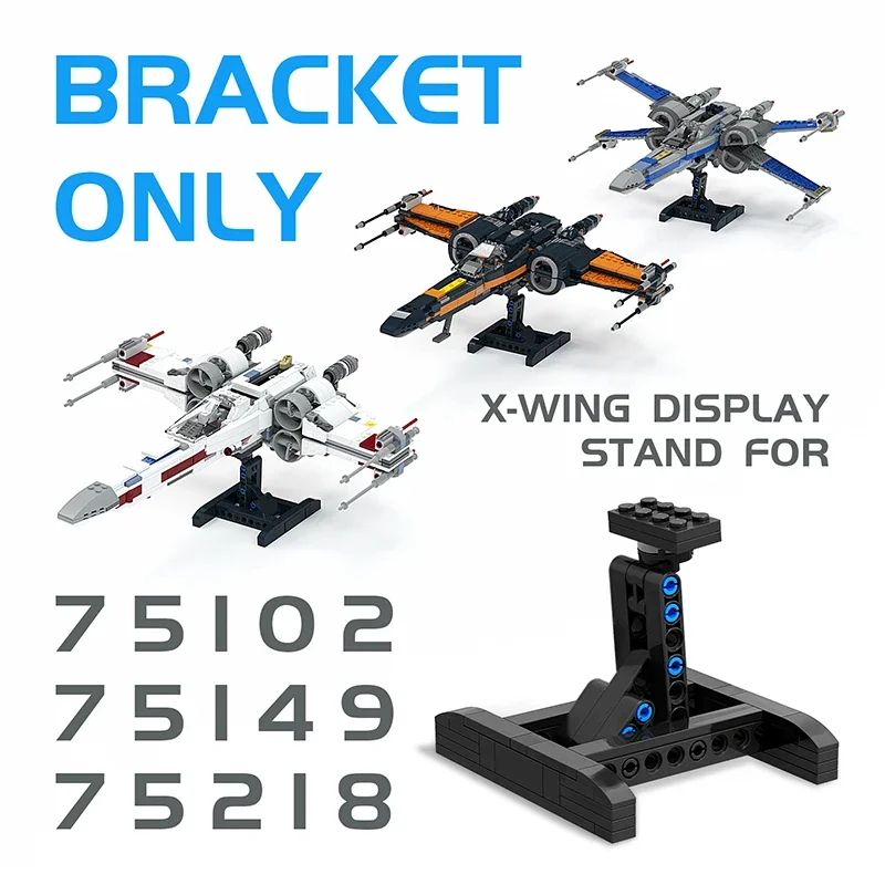 X-Wing Display Stand Sets for 75102 75149 75218 Building Blocks Space Movie Compatible Bracket Bricks Model Chidlren's Kid Toy