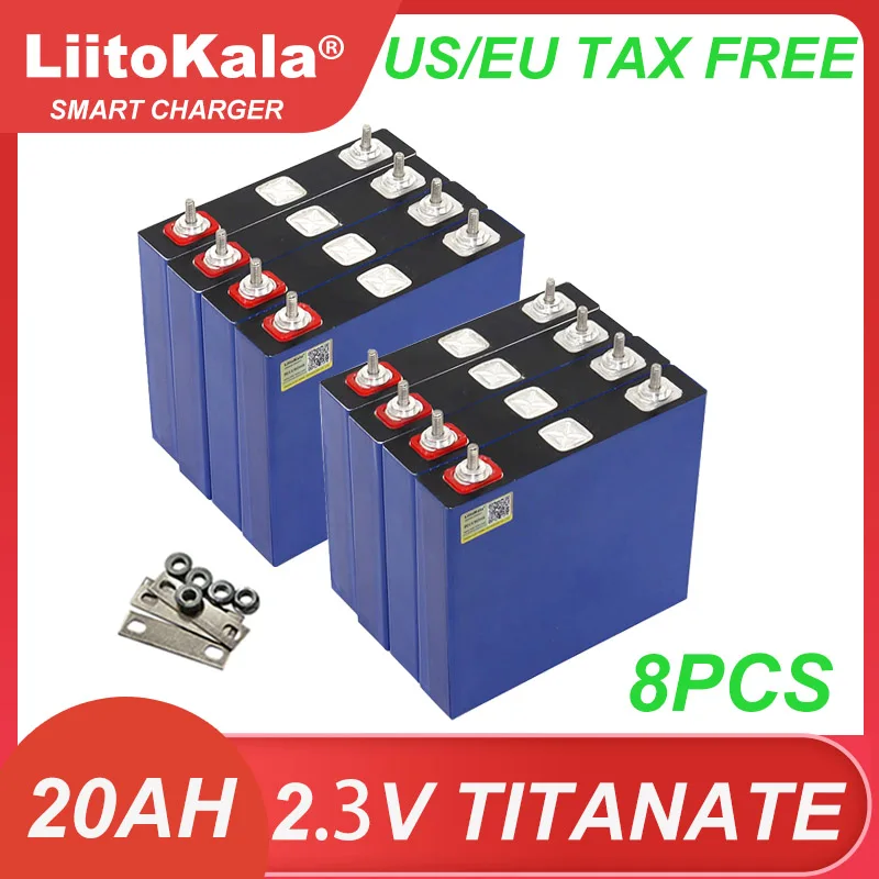 8pcs Liitokala 2.3V 20Ah Lithium Titanate battery LTO 10C discharge DIY 12V 24V low temperature resistant batteries Tax Free