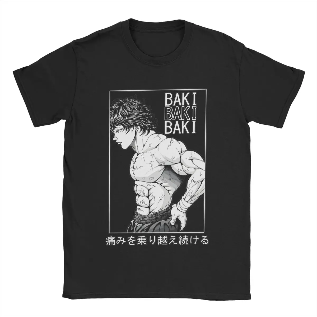 Keep Pushing Trough The Pain Baki Hanma T-Shirt Men Anime Fun Cotton Tees Round Neck Short Sleeve T Shirts Plus Size Clothing