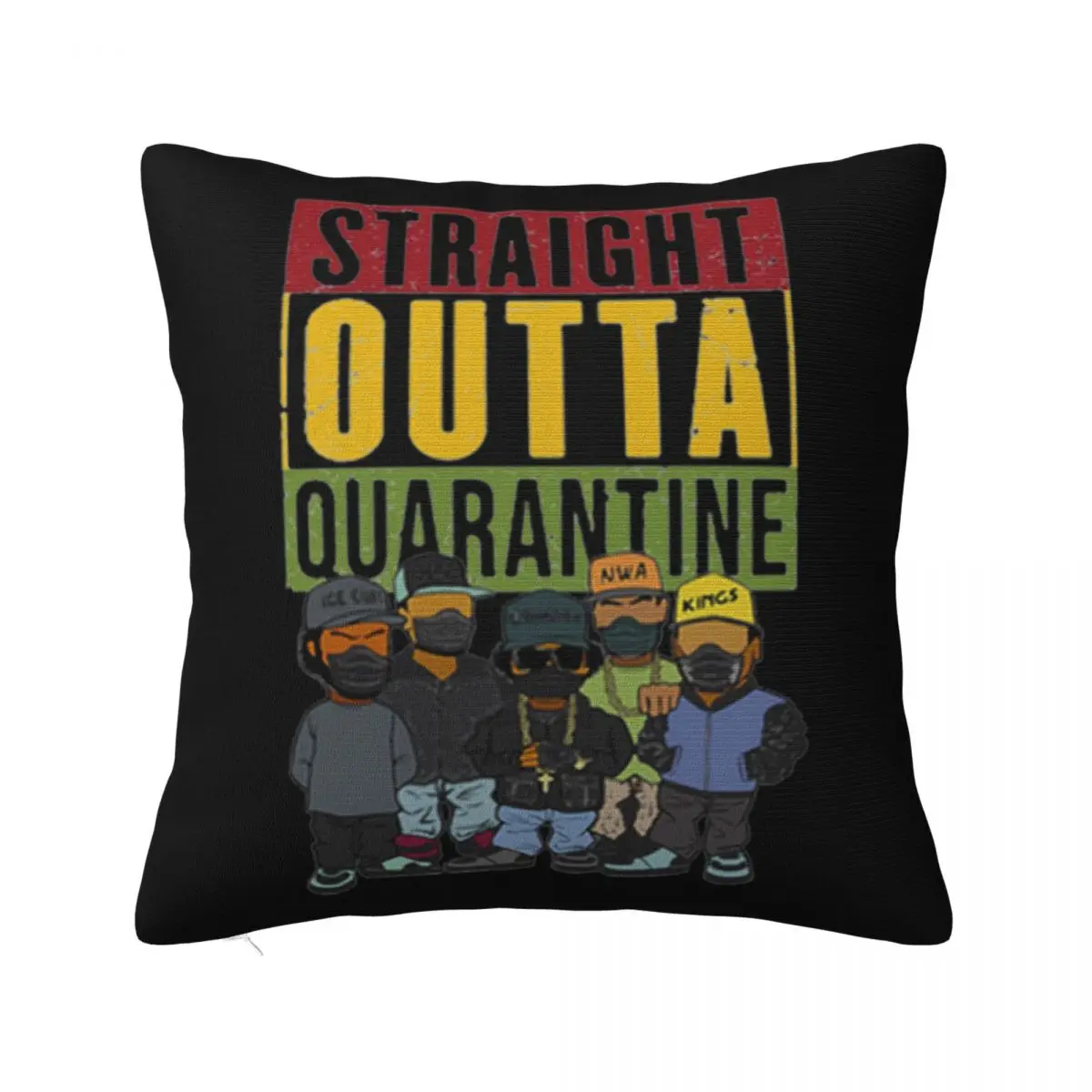 Straight Outta Quarantine Ice Cube Nwa Compton Kings Design Movie Western Style Many Colors Pillow Case