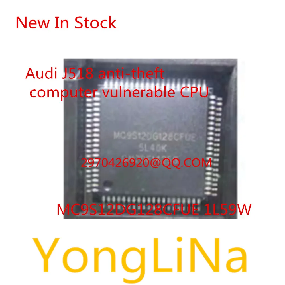 

Integrated Circuit 100% New 1Pcs MC9S12DG128CFUE 1L59W Audi A6L steering column computer J518 vulnerable CPU