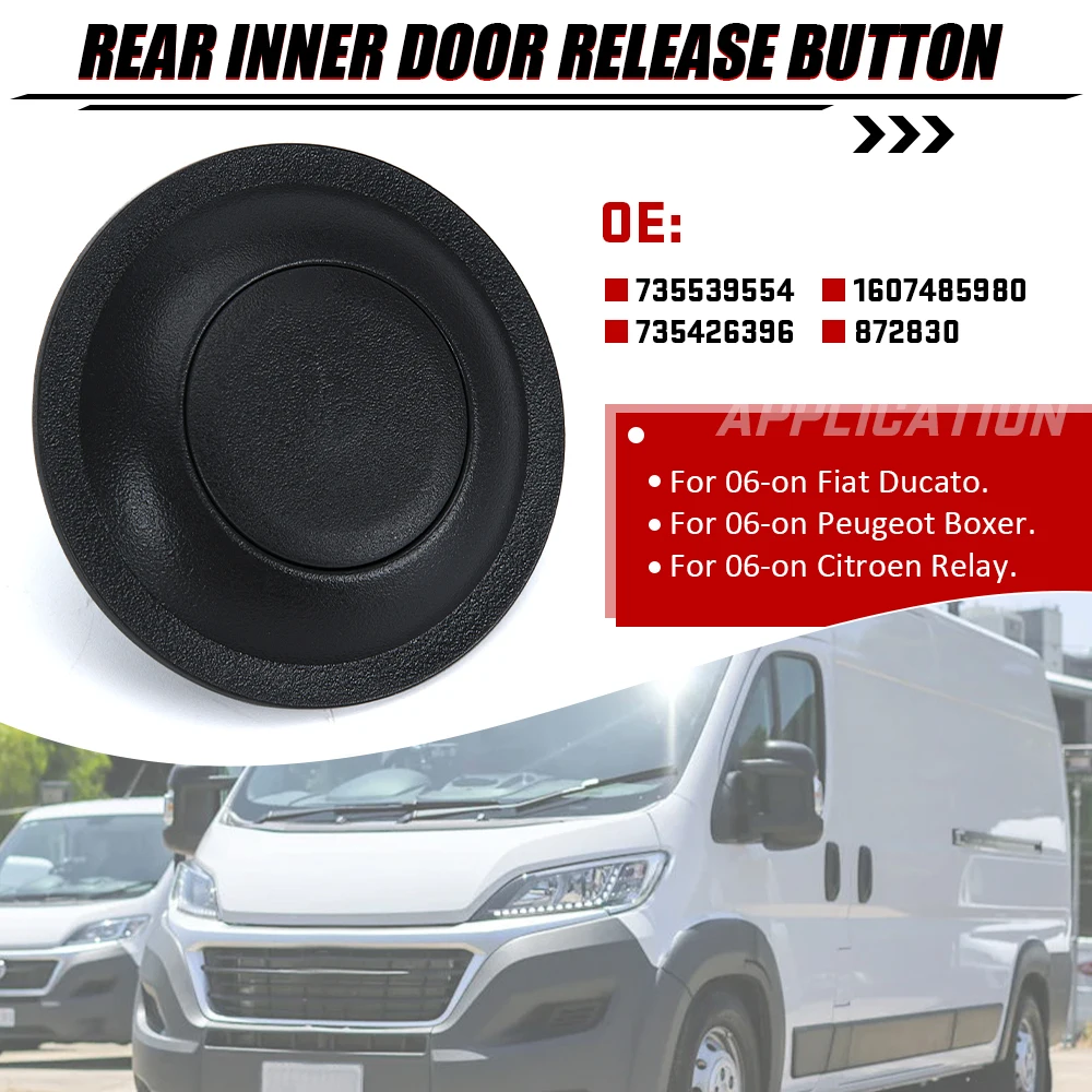 Pulsante Di Sblocco Porta Interna Posteriore Per Fiat Ducato, Peugeot Boxer, Citroen Relay 2006-2021 – Sostituisce 735426396 E 735539554
