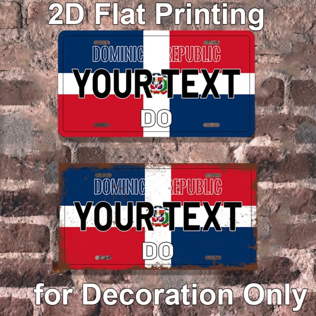 Personalisierte Aluminiumplatte der Dominikanischen Republik |   1 Stück Individueller Text 2D Flachdruck |   Langlebige Wanddekoration |   Anpassbare Wohnraumdekoration