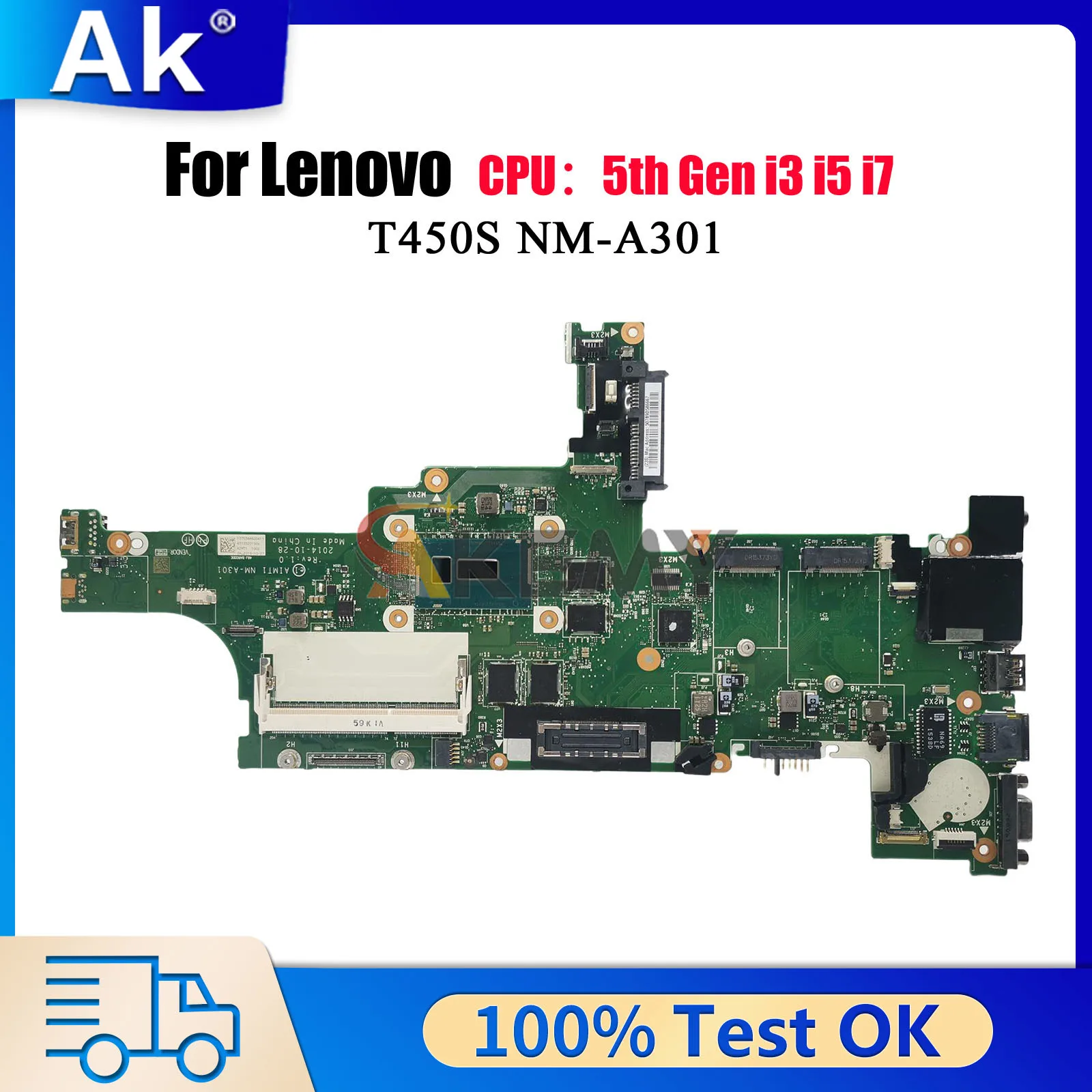 

NM-A301 For Lenovo ThinkPad T450S with i5 i7 5th Gen 4GB RAM Laptop Motherboard 100% Tested OK