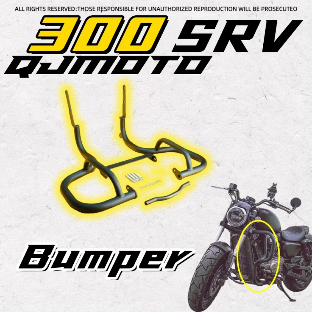 

For QJMOTOR 300SRV SRV300 Motorcycle Accessories Bumper Guard Bar Anti-Fall Protection Suitable for QJMOTOR 300SRV SRV300