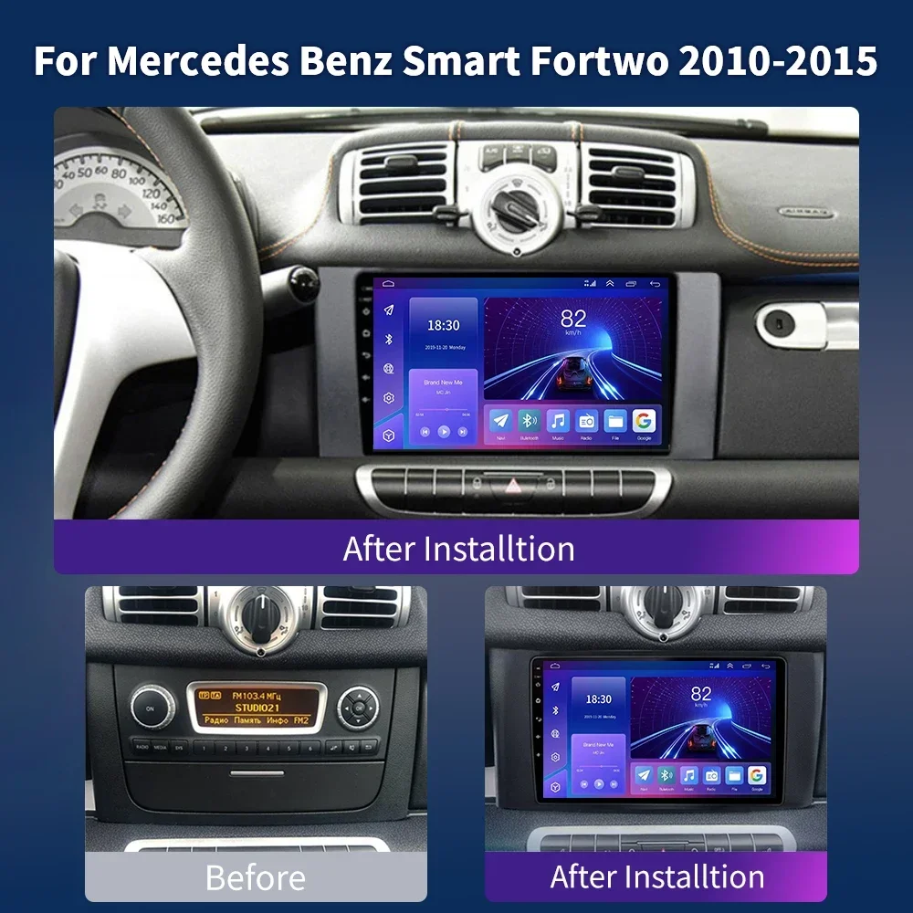 Car Radio Android For Mercedes Benz Smart Fortwo 2 2010-2015 Multimedia Player Auto Navigation GPS 2 Din Stereo BT 4G Carplay