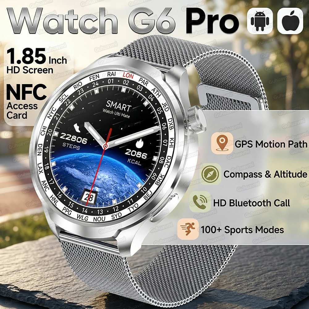 

Новые оригинальные смарт-часы G6 2026 года для женщин и мужчин с HD AMOLED-экраном 1,85 дюйма, GPS-трекером, пульсометром, Bluetooth-звонками и компасом