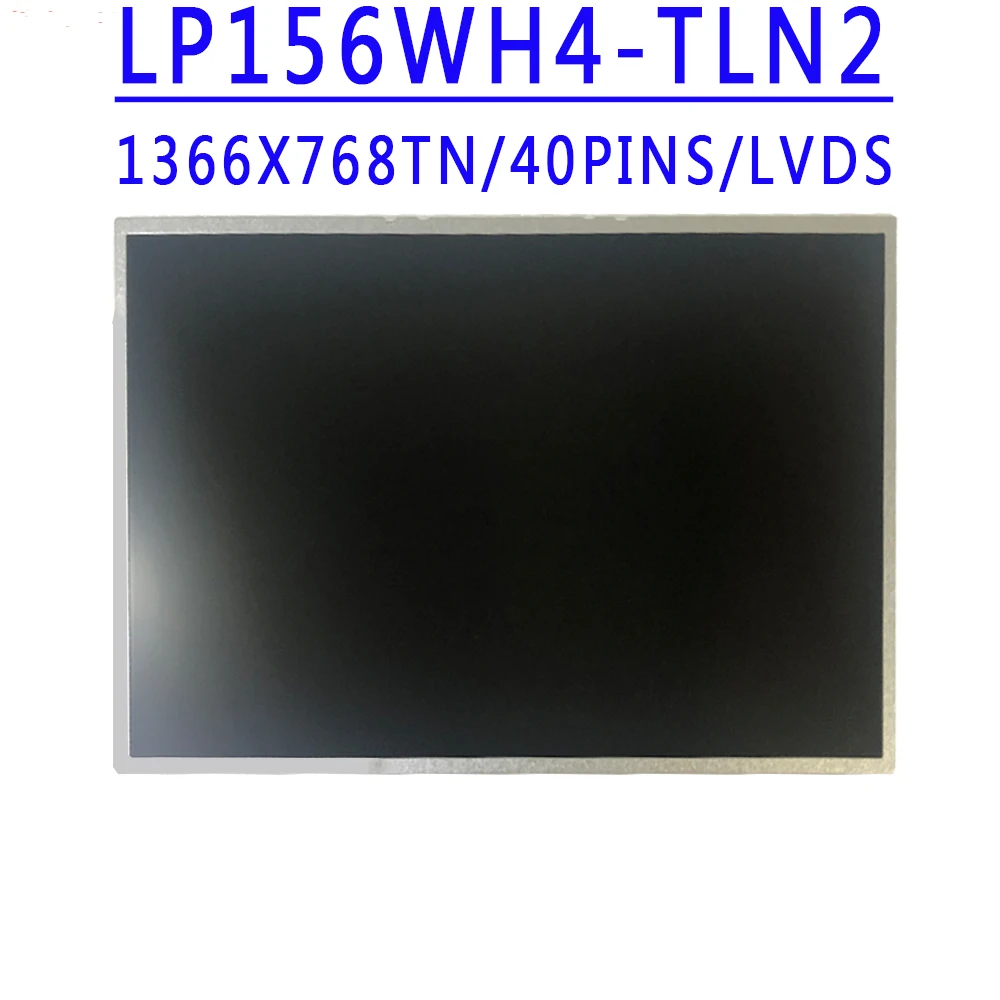 LP156WH4-TLN2 N156BGE-L21/L0A/L0B B156XTN02.0 15.6 inch 40pin LCD Screen For ASUS Y582C R500V X551M X552M X552EP X552V A52F A55V