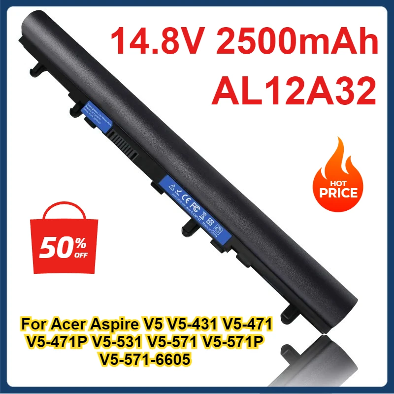 

AL12A32 AL12A72 Laptop Battery for Acer Aspire V5 V5-431 V5-471 V5-471P V5-531 V5-571 V5-571P V5-571-6605 E1-522 E1-532 E1-572