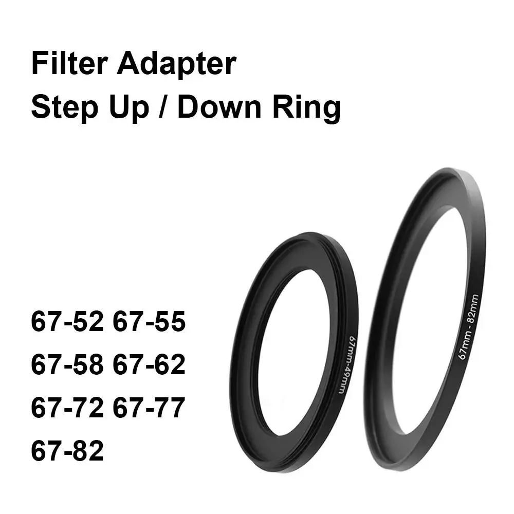 

Camera Lens Filter Adapter Ring Step Up / Down Ring Metal 67 mm - 52 55 58 62 72 77 82 mm for UV ND CPL Lens Hood