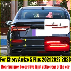 Chery Arrizo 5 Plus 2021 2022 2023 자동차 리어 범퍼 라이트, 반사 조명, LED 브레이크 조명, 장식 조명