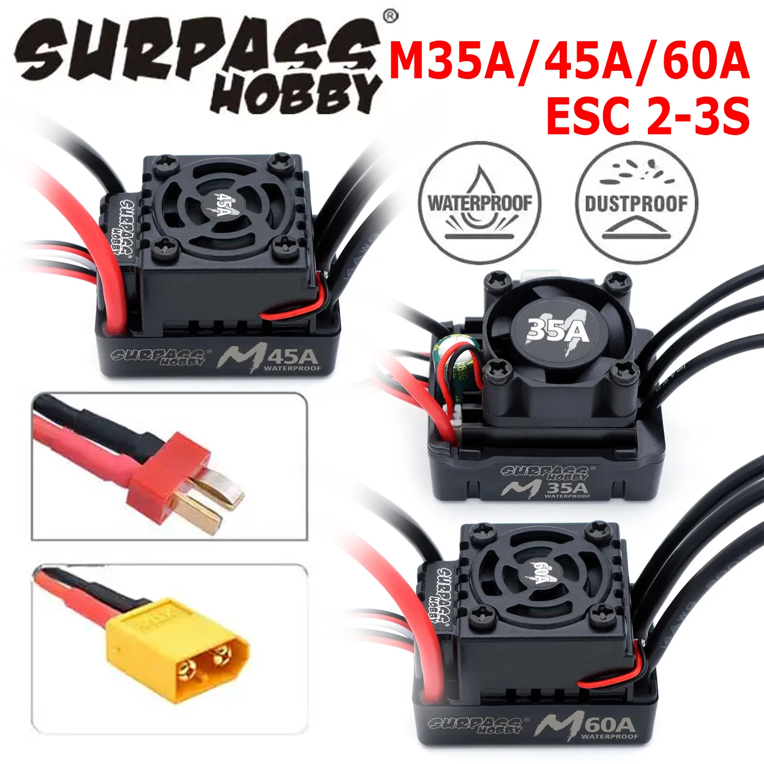 

Surpass Hobby M35A/45A/60A Brushless ESC Waterproof Speed Controller 2-3S for 1/10 1/12 1/14 1/16 RC Car On-road Buggy Monster