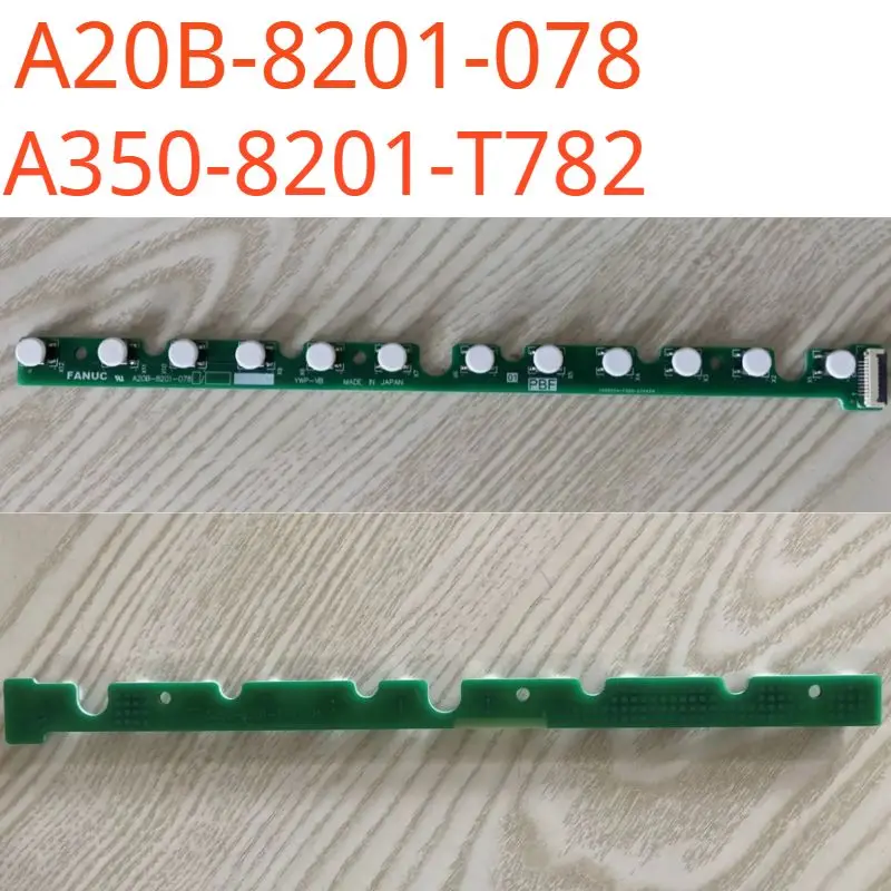 

A20B-8201-078 Fanuc 12-key key bar A350-8201-T782