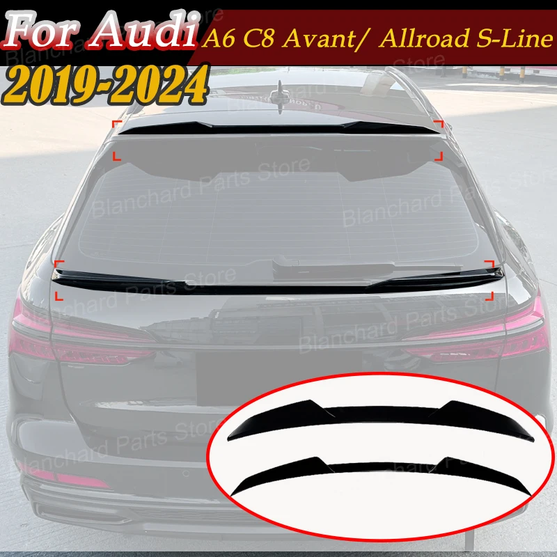 

Car Rear Trunk Wing For Audi A6 C8 Avant/ Allroad S-Line 2019-2024 Splitter Spoiler Tail Wings Body Kit Tuning Accessories