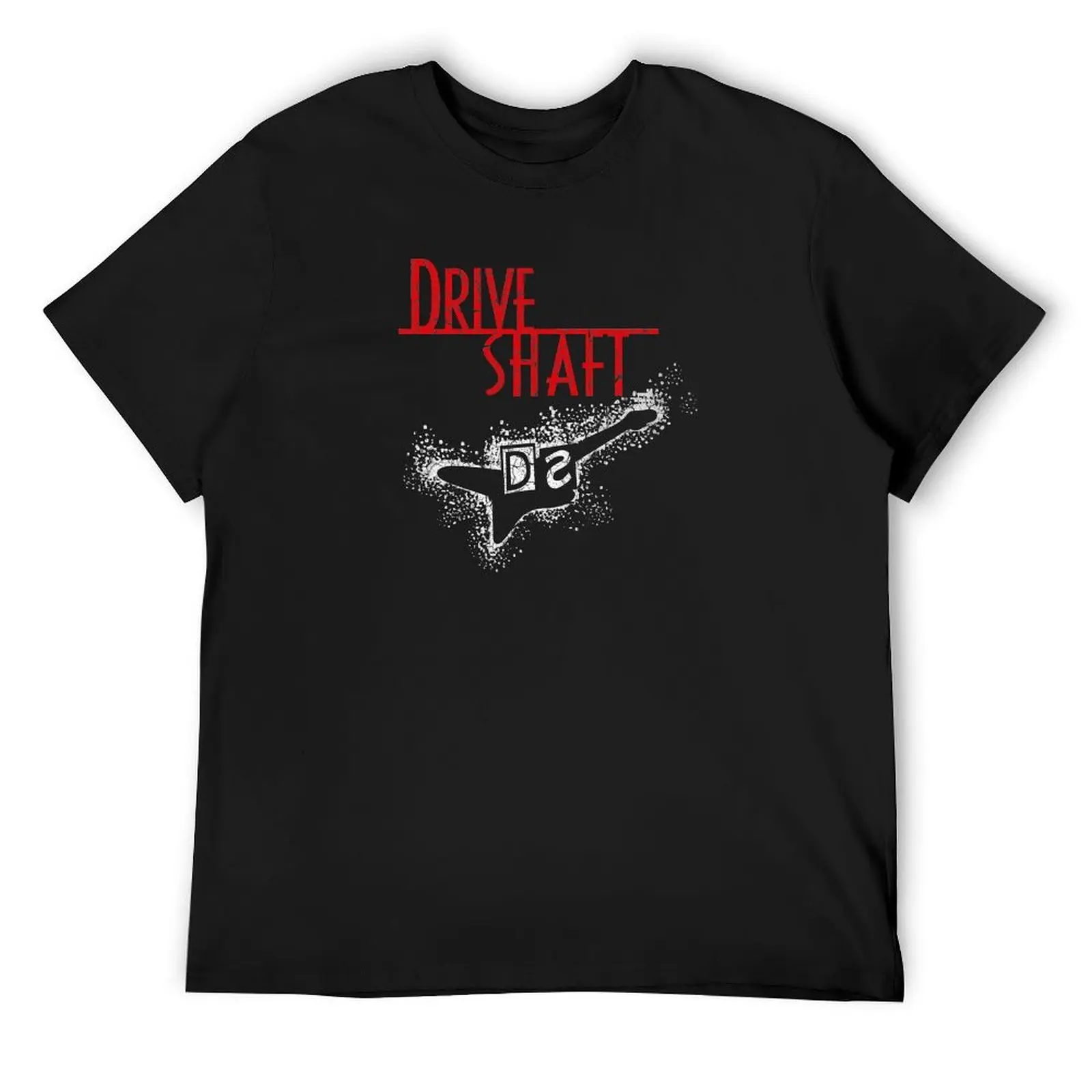 

Drive Shaft T-Shirt Blouse aesthetic clothes anime tshirt oversized graphic tee luxury clothes men