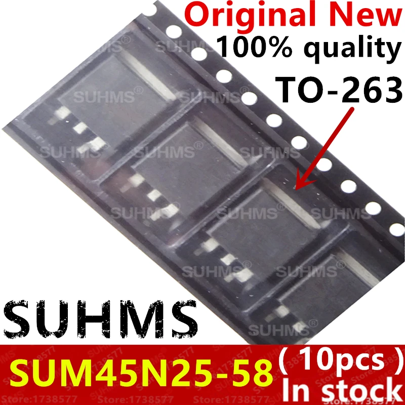 (10piece)100% New SUM45N25-58 SUM45N25 TO-263
