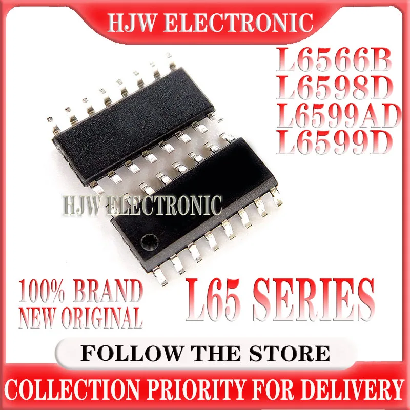 

5PCS/LOT L6566B L6598D L6599AD L6599D L6566 L6598 L6599 SOP-16 LCD Board Common IC New And Original