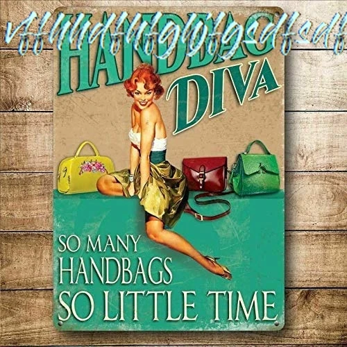 Retro Vintage Metal Plaque Tin Sign Handbag Diva Pin Up Girl Humour 50's Girl for Home Garage Bar Kitchen Pub Wall Art Deco sign