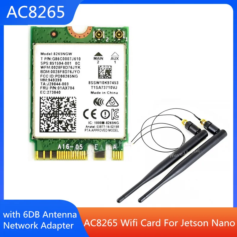 

AC8265 Wifi Card+6DB Antenna Network Adapter For Jetson Nano 300Mbps+867Mbps 2.4Ghz 5Ghz Dual Band NGFF BT4.2 Module