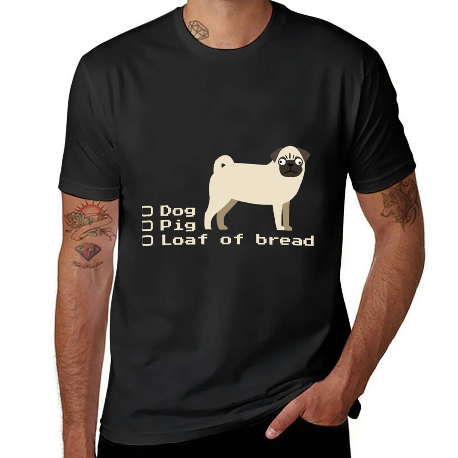 Dog, pig or loaf of bread T-Shirt quick drying blacks men clothes