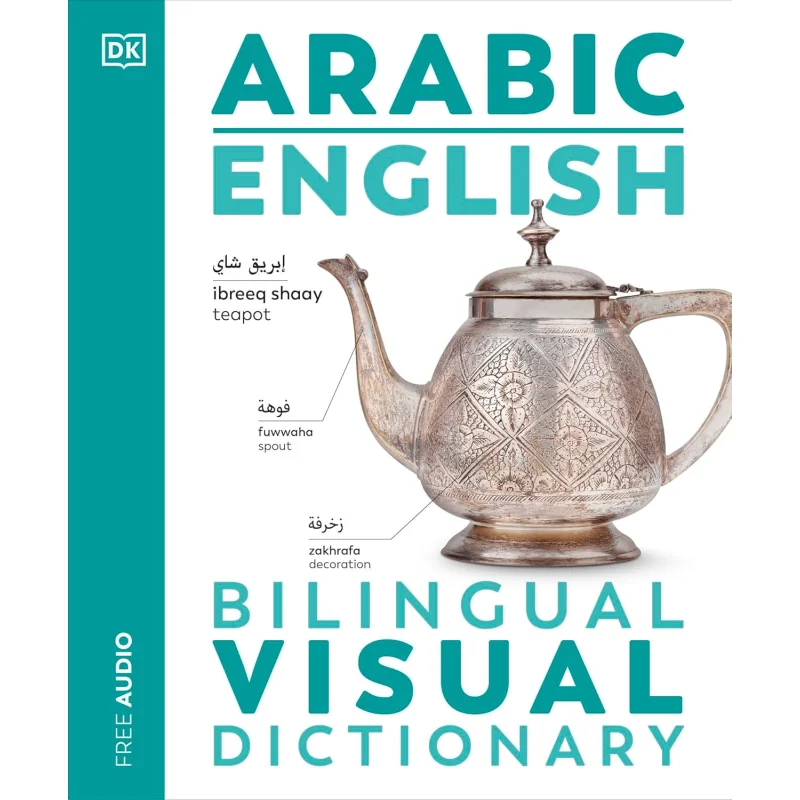 

ArabicEnglish Bilingual Visual Dictionary DK Publishing DK Publishing 9780241667835 Book
