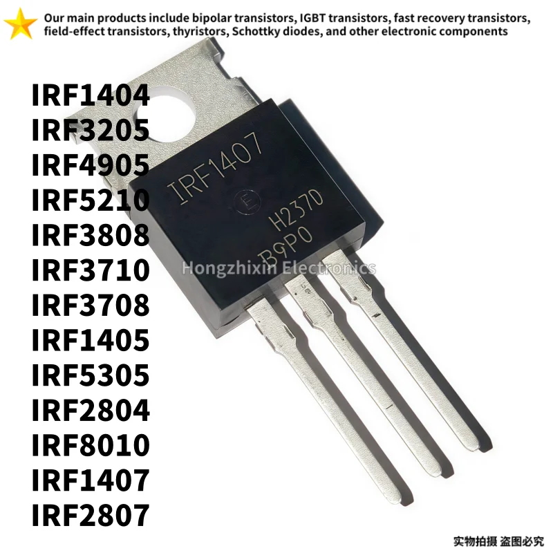 10PCS NOVO IRF3205 IRF3710 IRF3808 IRF4905 IRF5210 IRF5305 IRF8010 IRF3708 IRF1404 IRF1405 IRF1407 IRF2804 IRF2807 TO-220