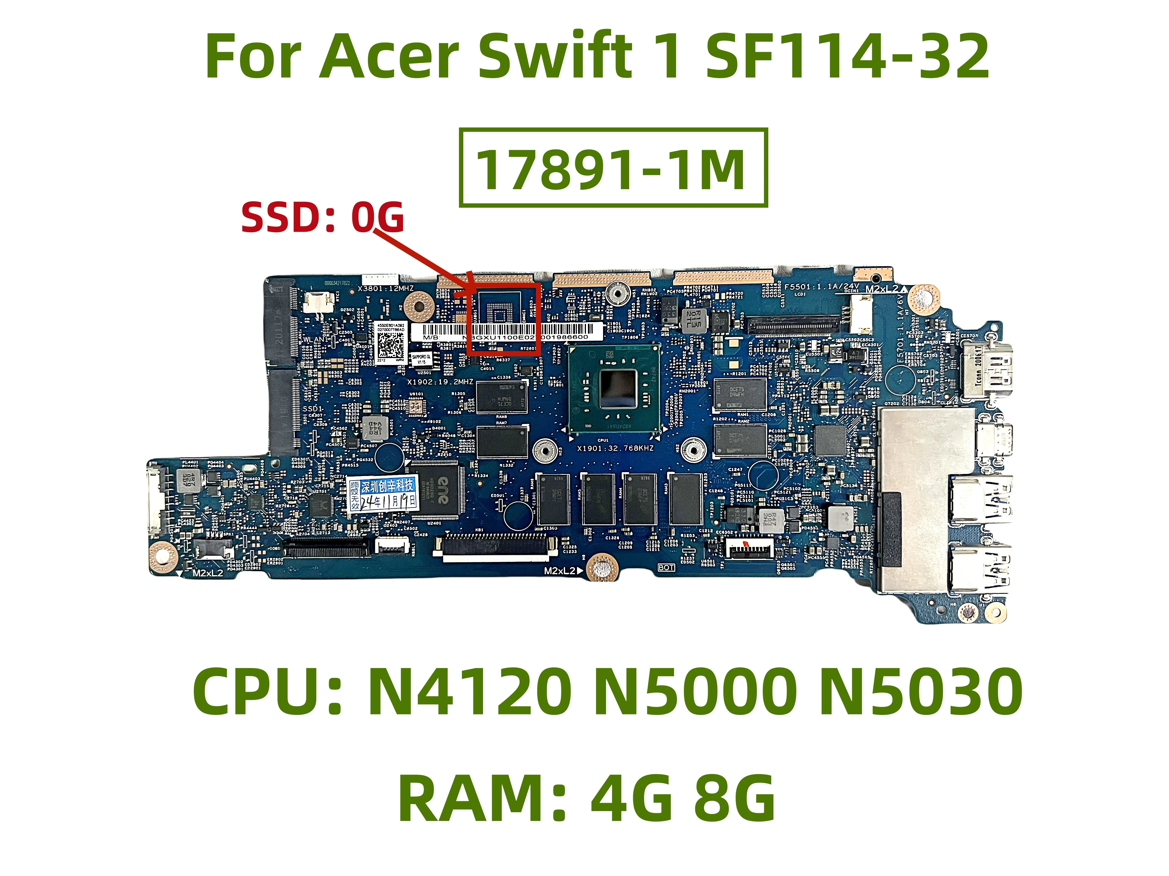 

17891-1M Motherboard Suitable For Acer Swift 1 SF114-32 Laptop With CPU: N4120 N5000 N5030 RAM: 4G 8G SSD 100% test