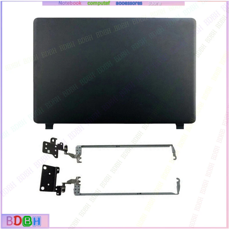 New For Acer Aspire ES1-523 ES1-532 ES1-533 ES1-572 Lcd Back Cover &Bezel&Hinges