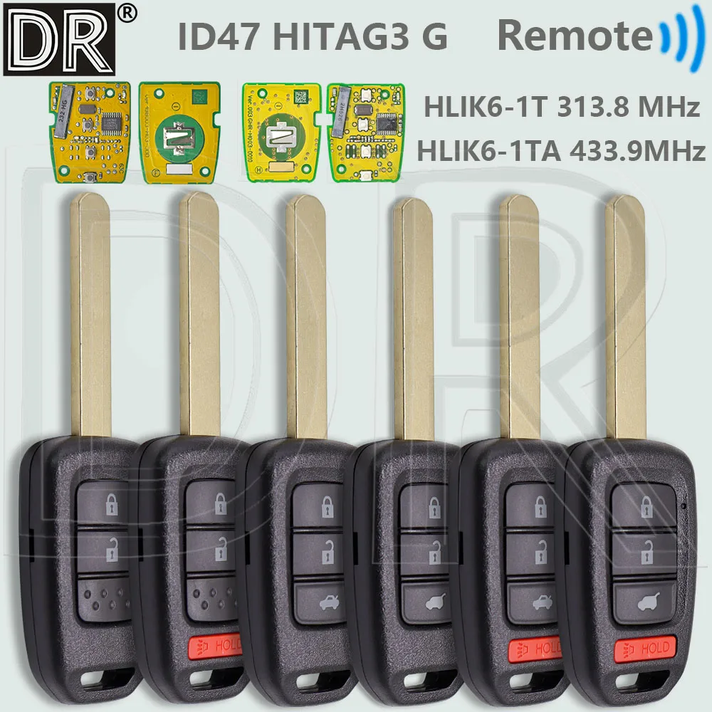 DR HLIK6-1T 313,8 MHz HLIK6-1TA 433,9 MHz ID47 PCF7961X Auto Fernbedienung Schlüssel Für Honda Civic Accord Stadt CR-V Jazz XR-V Vezel HR-V FRV