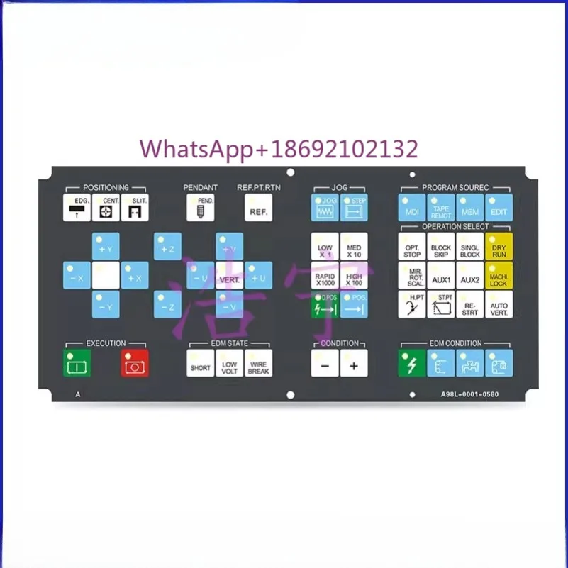 A98L-0001-0581 Membrane and 12 Key Membrane Size 310L*21W for The Keypads  for Fanuc EDM,Alternative Fanuc Sheet /COVER