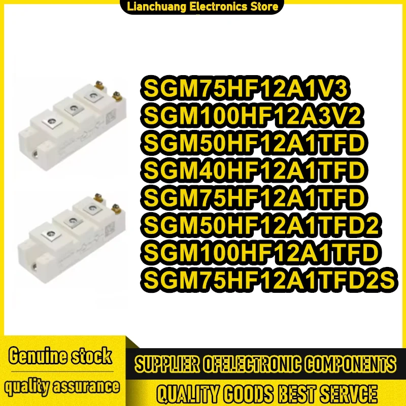 

NEW SGM75HF12A1V3 SGM100HF12A3V2 SGM40HF12A1TFD SGM50HF12A1TFD SGM75HF12A1TFD SGM50HF12A1TFD2 SGM100HF12A1TFD SGM75HF12A1TFD2S