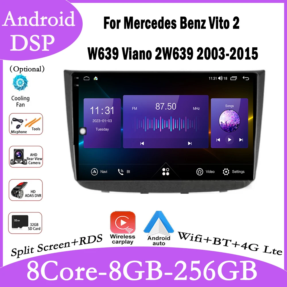 

9 lnch For Mercedes Benz Vito 2 W639 Viano 2W639 2003-2015 Android 14 Car Stereo IPS Screen GPS Multimedia Carplay Autoradio