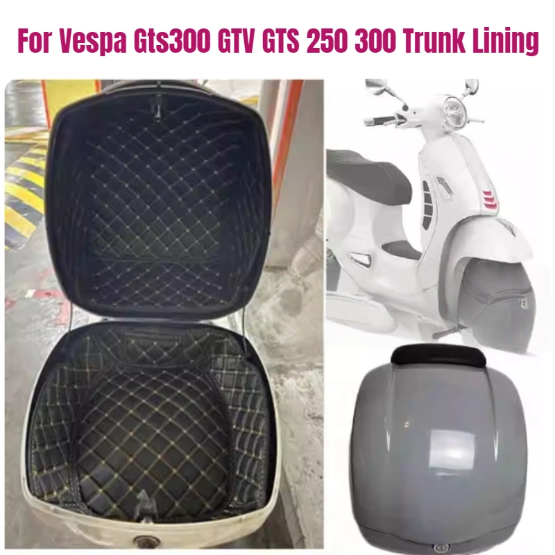 

Motorcycle Trunk Lining for Vespa Gts300 GTV GTS 250 300 Moto Top Case Luggage Box Inner Container Protector Sprint Primavera