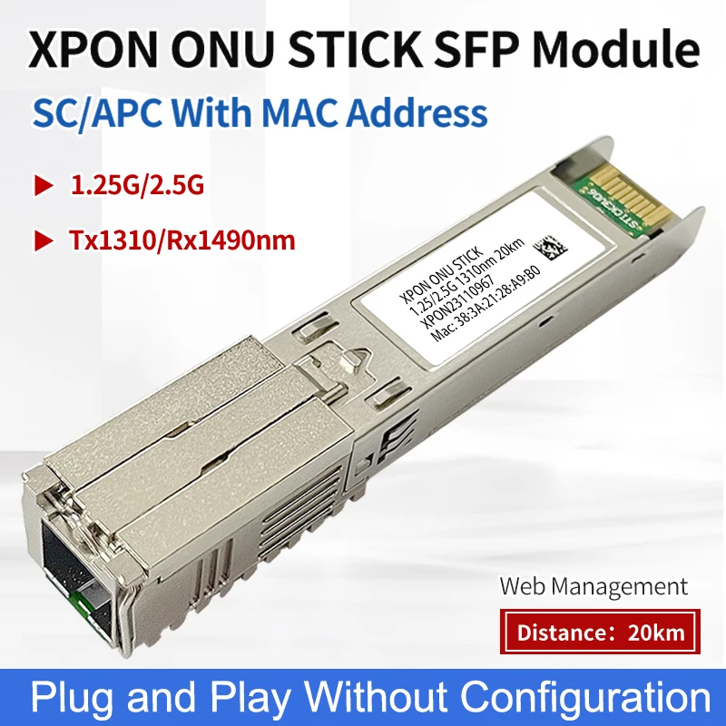 XPON ONU Stick SFP Module 1.25G/2.5G SC/UPC or APC With MAC Address PoE IPoE HGU 1310nm 20KM PON Module ONT OLT XPON=EPON+GPON