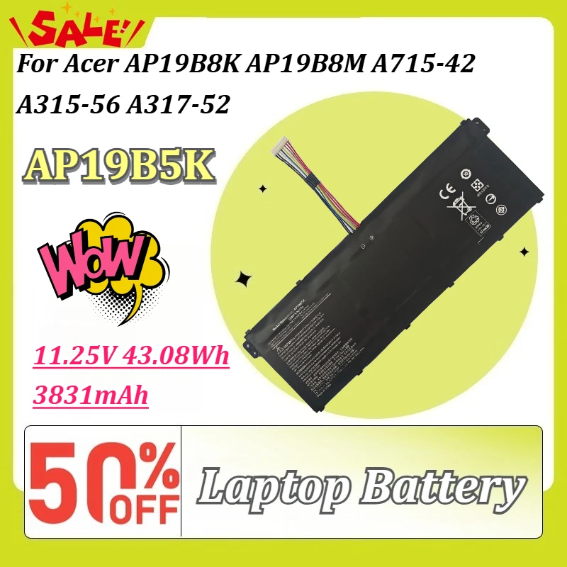 New AP19B5K 11.25V 43.08Wh 3831mAh Laptop Battery Replacement for Acer AP19B8K AP19B8M A715-42 A315-56 A317-52