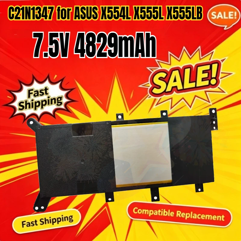 SWZY 7.5V 4829mAh 37Wh C21N1347 Laptop Battery for ASUS X554L X555L X555LB X555LN X555 X555LD X555LP F555A F555U W519L F555UA