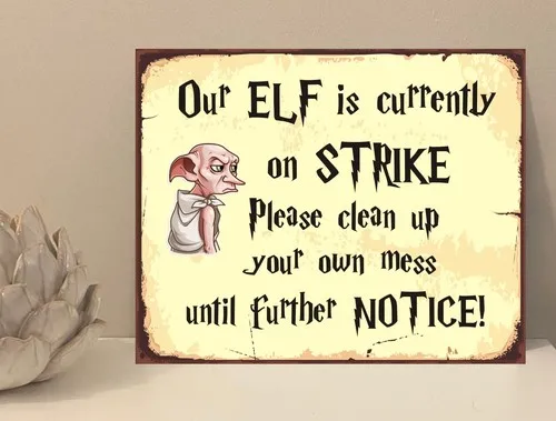 1x Elf Is On Strike Wizard Rustic Metal Plaque Sign Gift House Novelty (mt831) --Tin Sign
